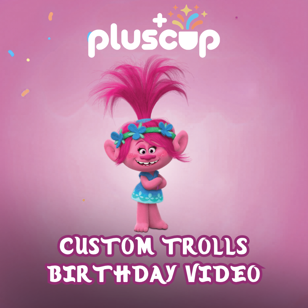 Trolls poppy custom birthday video